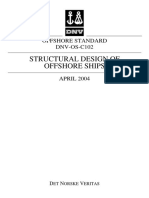 Structural Design of Offshore Ships: Offshore Standard DNV-OS-C102