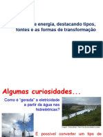 Fontes de Energia, Destacando Tipos, Fontes e As Formas de Transformação