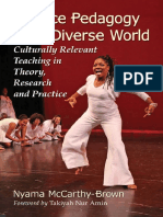 McCarthy-Brown Nyama - Dance Pedagogy For A Diverse World, Culturally Relevant Teaching in Theory, Research and Practice