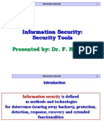 Information Security: Security Tools Presented By: Dr. F. N Musau