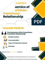 CHAPTER 9 The Dynamics of The Franchisee Franchisor Relationship