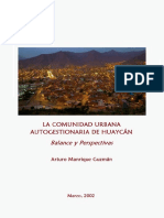 Arturo Manrique Guzmán - La Comunidad Urbana Autogestionaria de Huaycán. Balance y Perspectivas.