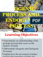 Earth and Life Science: Lesson 4 Exogenic and Endogenic Process