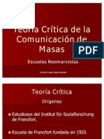 Teoría Crítica de La Comunicación de Masas