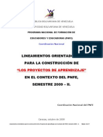 Lineamientos Orientadores para La Construcción de "Los Proyectos de Aprendizaje" en El Contexto Del Pnfe, Semestre 2009 - Ii.