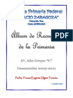 Álbum de Recuerdos de La Primaria 2005-2011