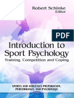 (Sports and Athletics Preperation, Performance, And Psychology) Robert Schinke, Robert Schinke - Introduction to Sport Psychology_ Training, Competition and Coping-Nova Science Publishers, Inc. (2013)