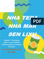 Projeto Santa Cruz. Nha Terra Nha Mar Sem Lixo