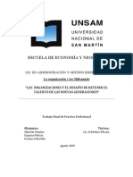 La Organización y Los Millennials As Organizaciones y El Desafío de Retener El Talento de Las Nuevas Generaciones