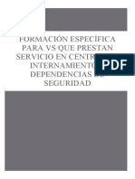 Manual Curso Servicio de Vigilancia en Centros de Internamiento y Dependencias de Seguridad Autor David Rey