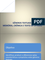 Gêneros Textuais - Memória, Crônica e Texto de Opinião