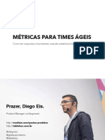 (Diego Eis) Métricas para Times Ágeis