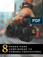 8 Pasos para Configurar Tu Camara