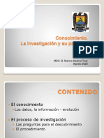 Conocimiento. La Investigación y Su Proceso.