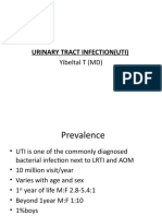 Urinary Tract Infection (Uti) : Yibeltal T (MD)