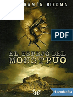 El Espejo Del Monstruo - Juan Ramon Biedma