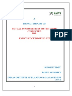 A Project Report On: Mutual Funds Services System (MFSS) Conducted FOR Karvy Stock Broking LTD