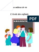 L'école Des Enfants: Les Milieux de Vie