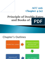 ACC406 - Topic 4a - Principle of Double Entry and Books of Account