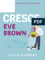 Ve Se Cresce, Eve Brown - Talia Hibbert