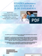 ENFERMEDADES Pulmonares EN EL ADULTO MAYOR Y CUIDADOS