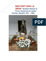 "VENGO POR TODA LA HUMANIDAD" Nuestra Señora La Virgen Pura y Dolorosa en Umbe, Vizcaya, España 1941 - 1990