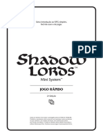 Shadowlords Mini System JOGO RAPIDO