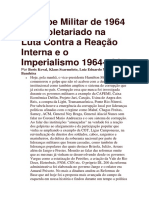 O Golpe Militar de 1964 e o Proletariado Na Luta Contra A Reação Interna e o Imperialismo 1964