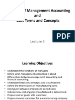 Lecture 5 - Management Accounting Anf Cost Concepts - Terms and Classifications