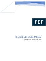 Las Relaciones Laborales Son Aquellas Que Se Establecen Entre El Trabajo y El Capital en El Proceso Productivo