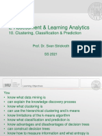 E-Assessment & Learning Analytics: 10. Clustering, Classification & Prediction