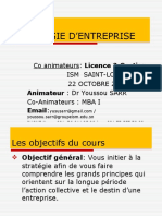 Strategie D'Entreprise: Co Animateurs: Licence 3.gestion Ism Saint-Louis 22 OCTOBRE 2022 Co-Animateurs: MBA I