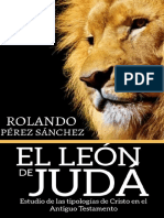 El Leon de Judá. Tipología de Cristo en El A.T