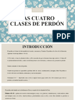 Las Cuatro Clases de Perdón