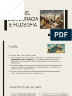 Pólis, Democracia e Filosofia