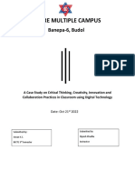 A Case Study On Critical Thinking, Creativity, Innovation and Collaboration Practices in Classroom Using Digital Technology