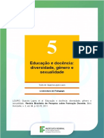 Educação e Docência: Diversidade, Gênero e Sexualidade: Texto De: Guacira Lopes Louro Licenciatura em Pedagogia