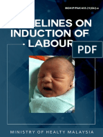 Guidelines On Induction of Labour: Ministry of Healty Malaysia