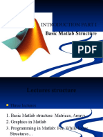 Introduction Part I: Basic Matlab Structure