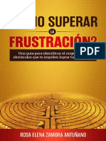 ¿Cómo Superar La Frustración Una Guía