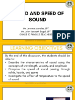 Sound and Speed of Sound: Mr. Jerome Morales, LPT Mr. John Kenneth Bugal, LPT Grade 10 Physics Teachers