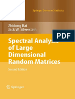 (Springer Series in Statistics) Zhidong Bai, Jack W. Silverstein (Auth.) - Spectral Analysis of Large Dimensional Random Matrices (2010, Springer-Verlag New York)