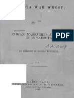 Dakota War Whoop, Or, Indian Massacres and War in Minnesota