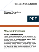 Meios Transmissão