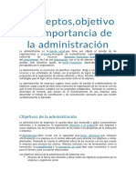 Conceptos, Objetivos e Importancia de La Administración