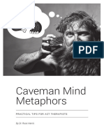 Caveman Mind Metaphors: by Dr. Russ Harris