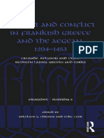 [Crusades. Subsidia 5.] Carr, Mike_ Chrissis, Nikolaos G. - Contact and conflict in Frankish Greece and the Aegean, 1204-1453_ crusade, religion and trade between Latins, Greeks and Turks (2016, Routledge) - libgen.li.pdf