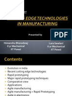 Cutting Edge Technologies in Manufacturing