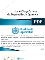 Critérios e Diagnósticos em Dependência Química