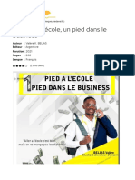 Un Pied À L'école, Un Pied Dans Le Business - Le Livre Pour Tous